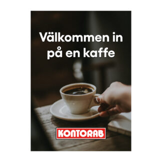 Skylt "Välkommen in på en kaffe"